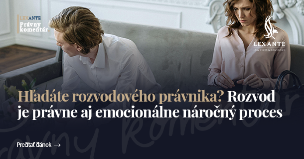 Najlepszy prawnik rozwodowy - na całej Słowacji (Bratysława, Bańska Bystrzyca, Koszyce)