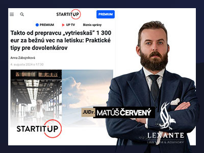 Partner i Adwokat LEXANTE JUDr. wypowiedział się na temat fikcyjnych zgłoszeń do STARTITUP. Matúš Červený