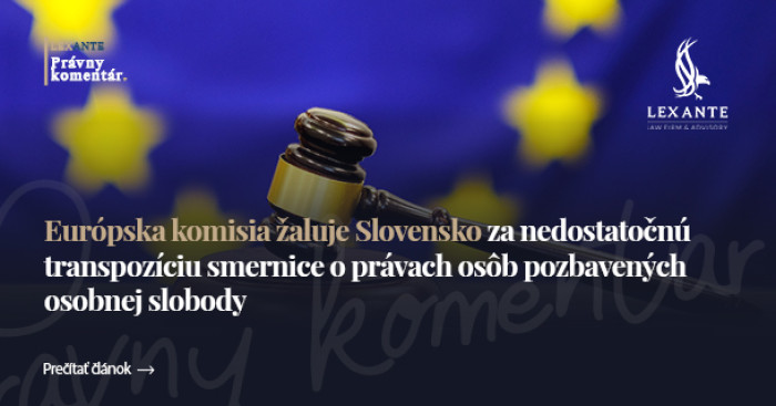 Komisja Europejska pozywa Słowację za niewystarczające wdrożenie dyrektywy o prawach osób pozbawionych wolności osobistej